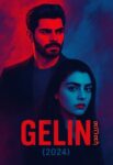 دانلود رایگان سریال عروس [Gelin 2024] + زیرنویس فارسی HD720P